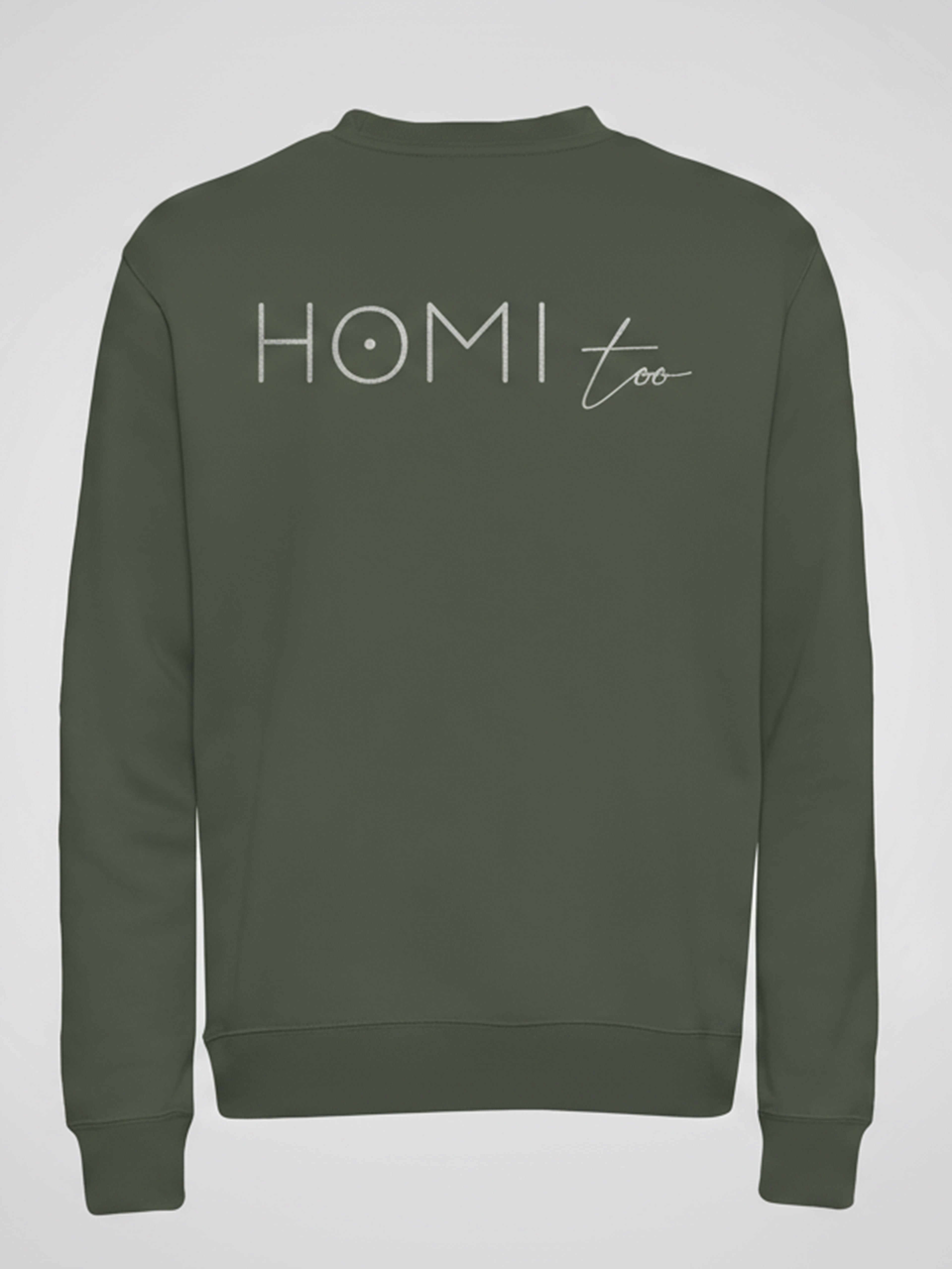 Olive green sweatshirt with silver HOMI TOO lettering printed on the back.